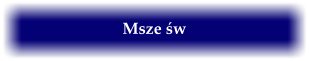 Msze w
